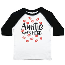 Load image into Gallery viewer, Auntie Was Here - Toddler Raglan - Baffle
