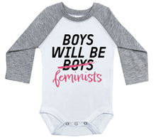 Load image into Gallery viewer, BOYS WILL BE FEMINISTS / Long Sleeve Raglan Baby Boy Onesie - Baffle
