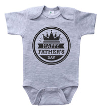 Load image into Gallery viewer, Happy Father's Day - Crown / Basic Onesie - Baffle