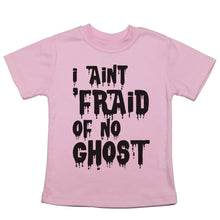 Load image into Gallery viewer, I Ain't 'Fraid of No Ghosts - Toddler T-Shirt - Baffle