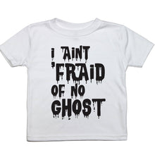 Load image into Gallery viewer, I Ain't 'Fraid of No Ghosts - Toddler T-Shirt - Baffle