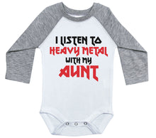 Load image into Gallery viewer, I LISTEN TO HEAVY METAL WITH MY AUNT / Long Sleeve Raglan Onesie - Baffle