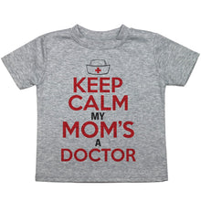 Load image into Gallery viewer, Keep Calm (Doctor Mom) - Toddler T-Shirt - Baffle