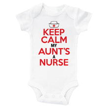 Load image into Gallery viewer, KEEP CALM MY AUNT'S A NURSE - Basic Onesie - Baffle