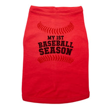 Load image into Gallery viewer, My First Baseball Season - Dog Tank - Baffle