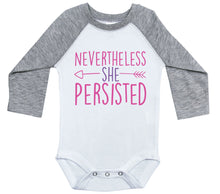 Load image into Gallery viewer, Nevertheless She Persisted / Long Sleeve Raglan Onesie - Baffle