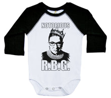 Load image into Gallery viewer, Notorious RBG w/ TEXT - Ruth Bader Ginsburg / Long Sleeve Raglan Onesie - Baffle