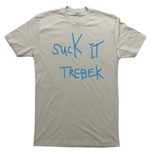 Load image into Gallery viewer, Suck it Trebek - Adult Unisex T-Shirt - Baffle