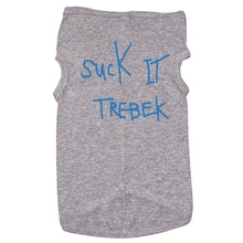 Load image into Gallery viewer, Suck it Trebek - Dog T-Shirt - Baffle