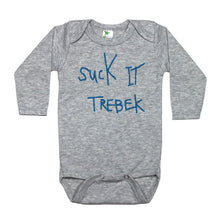 Load image into Gallery viewer, Suck it Trebek - Long Sleeve Baby Onesie - Baffle