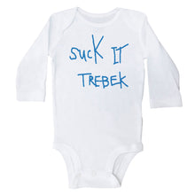Load image into Gallery viewer, Suck it Trebek - Long Sleeve Baby Onesie - Baffle