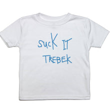 Load image into Gallery viewer, Suck it Trebek - Toddler T-Shirt - Baffle