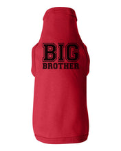 Load image into Gallery viewer, Big Brother College Font - Dog Shirt
