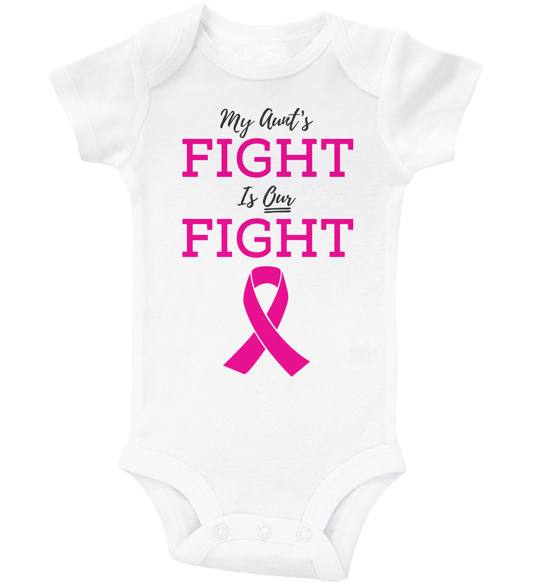 MY AUNT'S FIGHT IS OUR FIGHT / Baby Onesie