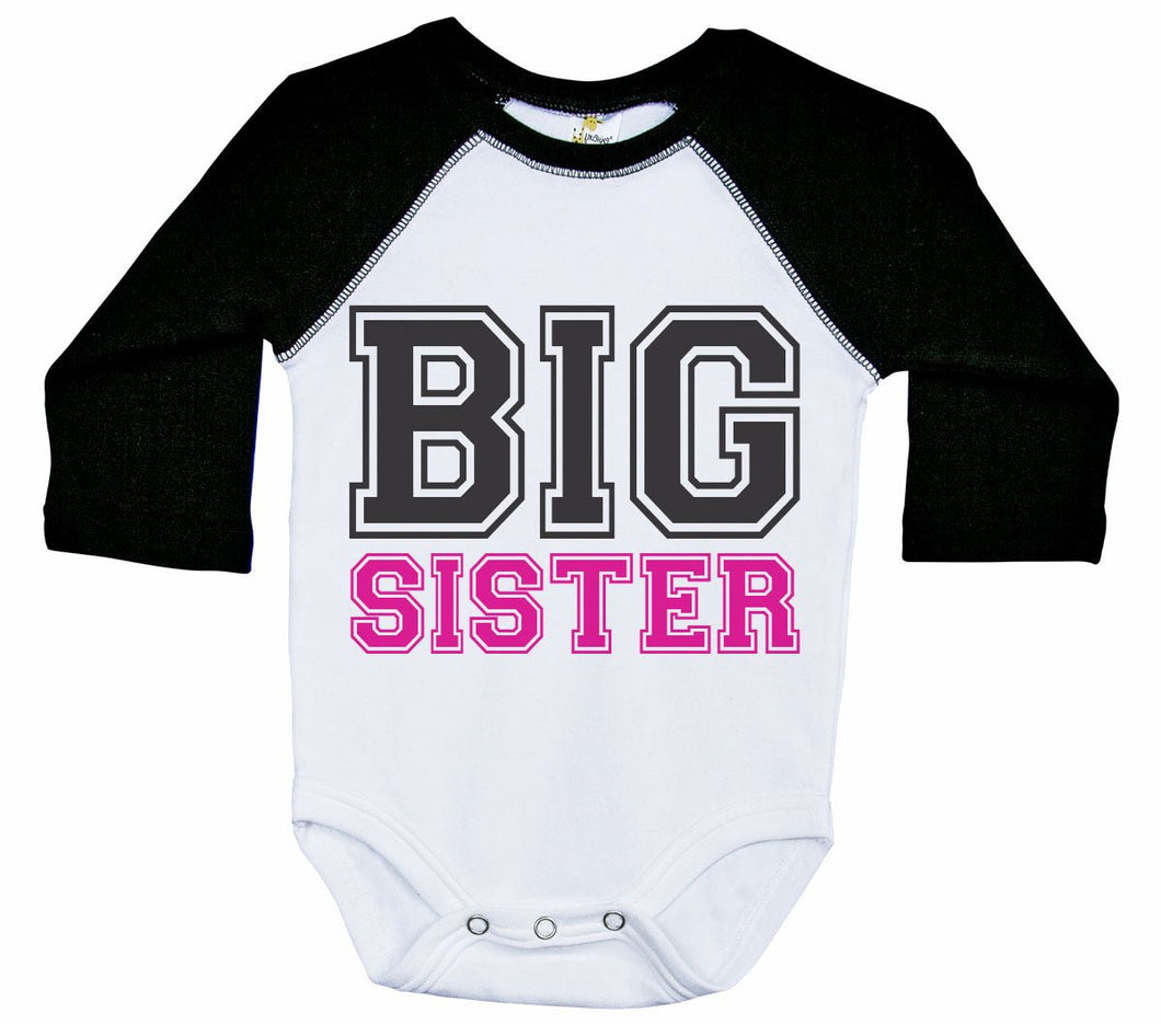Big Sister - College Font / Raglan Baby Onesie / Long Sleeve - Baffle