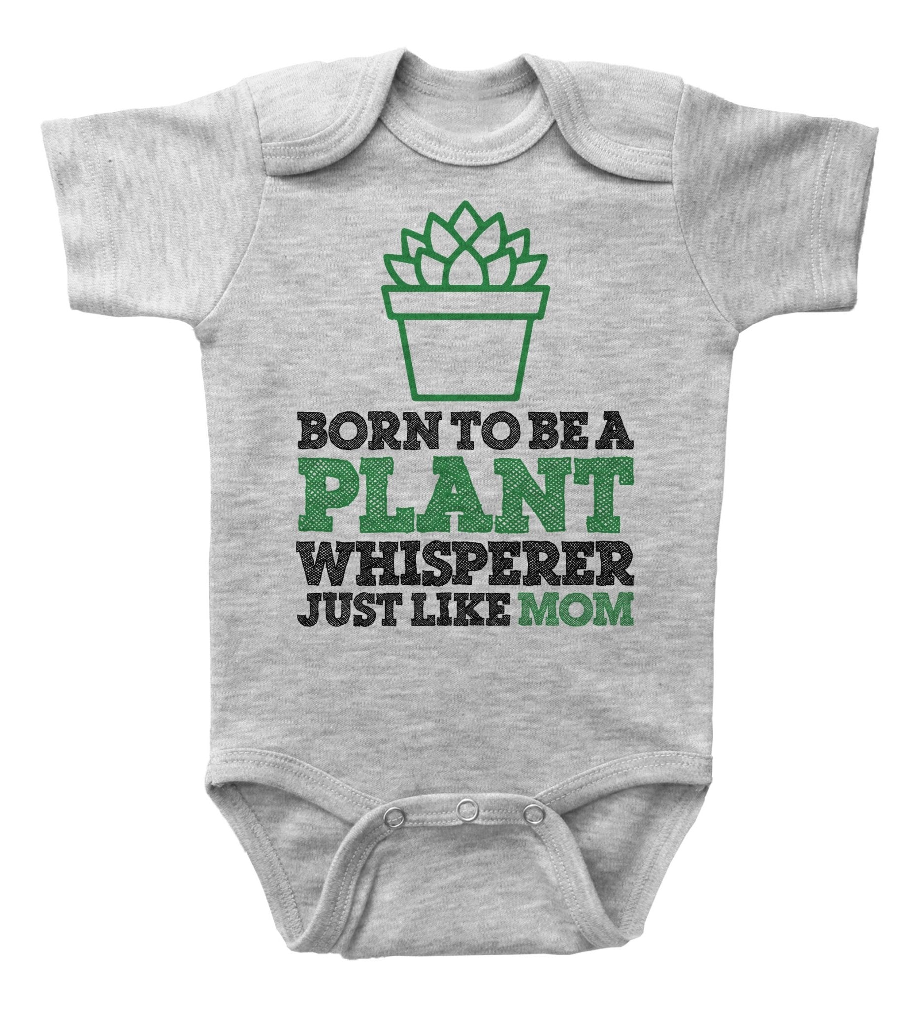 succulent onesie BORN TO BE A PLANT WHISPERER JUST LIKE MOM