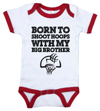 Load image into Gallery viewer, Born To Shoot Hoops With My Big Brother / Basketball Ringer Onesie - Baffle
