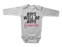 Load image into Gallery viewer, BOYS WILL BE FEMINISTS / Basic Baby Boy Onesie - Baffle
