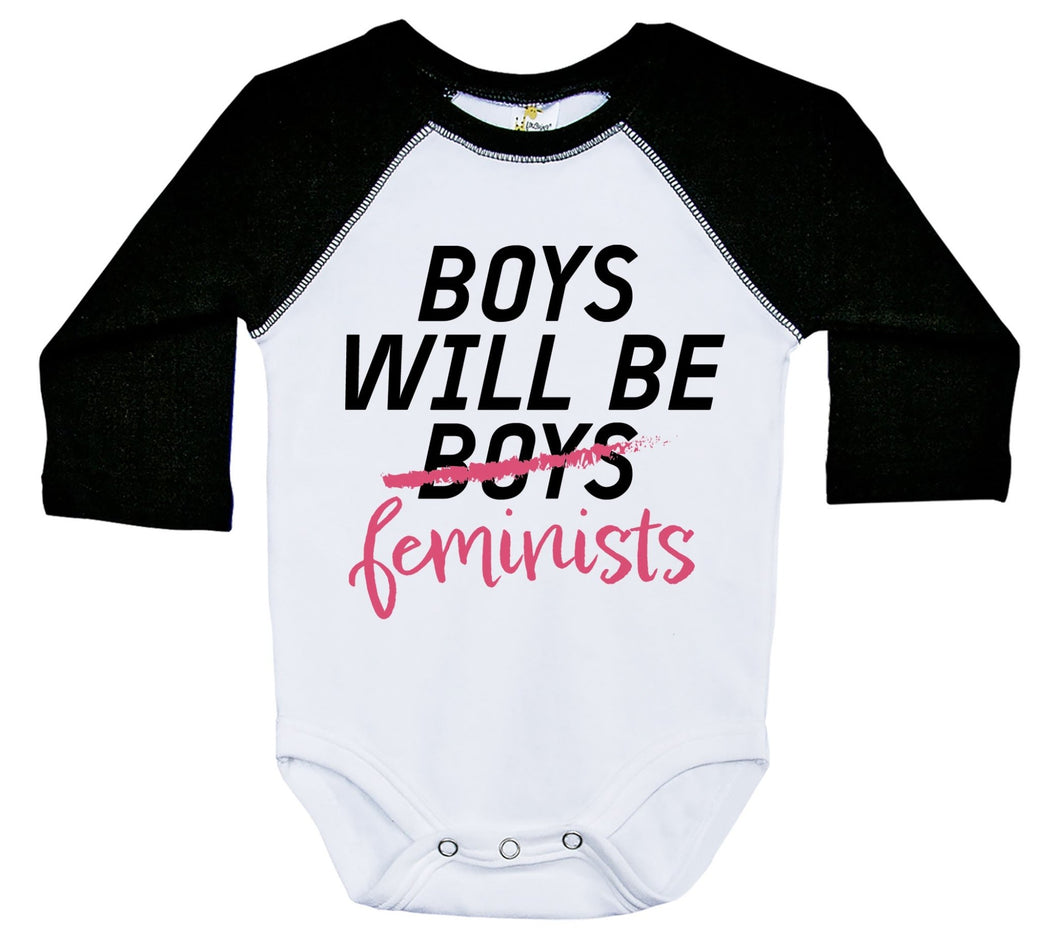 BOYS WILL BE FEMINISTS / Long Sleeve Raglan Baby Boy Onesie - Baffle