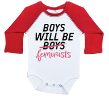 Load image into Gallery viewer, BOYS WILL BE FEMINISTS / Long Sleeve Raglan Baby Boy Onesie - Baffle
