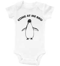 Load image into Gallery viewer, Come At Me Bro - Penguin / Basic Onesie - Baffle
