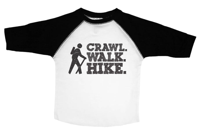 CRAWL. WALK. HIKE. / Crawl. Walk. Hike. Raglan Baseball Shirt for Toddlers - Baffle