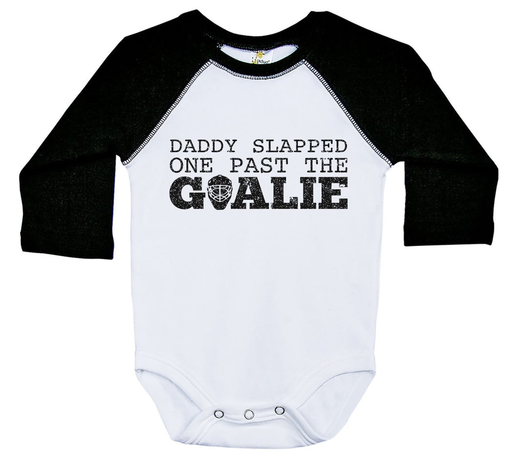 Daddy Slapped One Past The Goalie / Raglan Onesie / Long Sleeve - Baffle