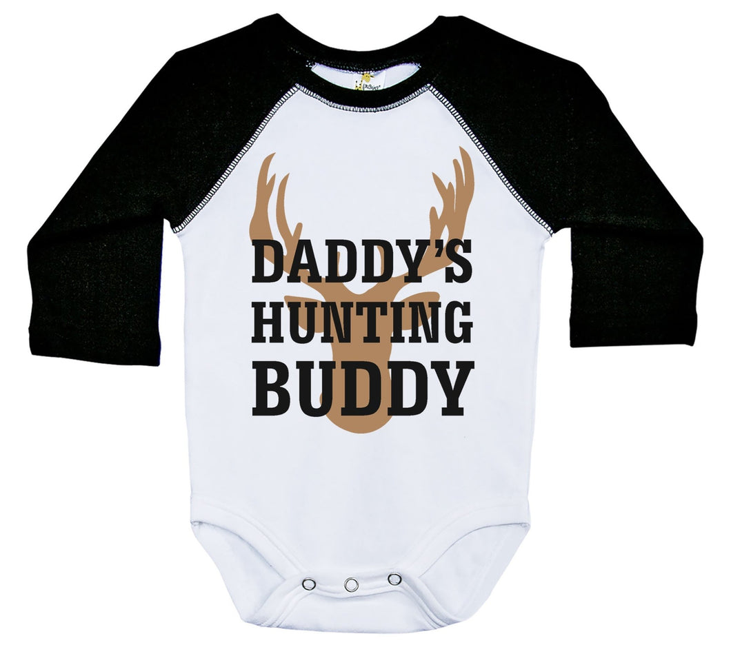 Daddy's Hunting Buddy / Raglan Onesie / Long Sleeve - Baffle