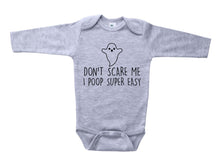 Load image into Gallery viewer, Don&#39;t Scare Me I Poop Super Easy / Basic Onesie - Baffle
