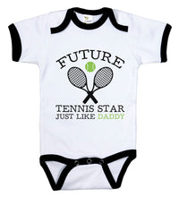 Load image into Gallery viewer, Future Tennis Star Just Like Daddy / Tennis Ringer Onesie - Baffle
