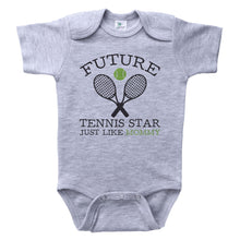 Load image into Gallery viewer, Future Tennis Star Just Like Mommy / Basic Onesie - Baffle
