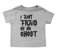 Load image into Gallery viewer, I Ain&#39;t &#39;Fraid of No Ghosts - Toddler Crew Neck - Baffle

