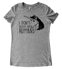 Load image into Gallery viewer, I Don&#39;t Believe in Humans - Sarcastic Adult Graphic Funny Novelty T-shirts - Baffle
