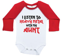 Load image into Gallery viewer, I LISTEN TO HEAVY METAL WITH MY AUNT / Long Sleeve Raglan Onesie - Baffle
