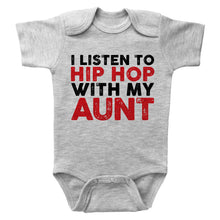 Load image into Gallery viewer, I LISTEN TO HIP HOP WITH MY AUNT - Basic Onesie - Baffle
