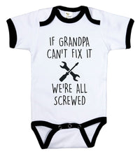Load image into Gallery viewer, If Grandpa Can&#39;t Fix It We&#39;re All Screwed / Grandpa Ringer Onesie - Baffle
