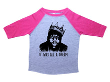 Load image into Gallery viewer, IT WAS ALL A DREAM / It was all a dream Raglan Baseball Shirt for Toddlers - Baffle
