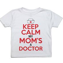 Load image into Gallery viewer, Keep Calm (Doctor Mom) - Toddler T-Shirt - Baffle

