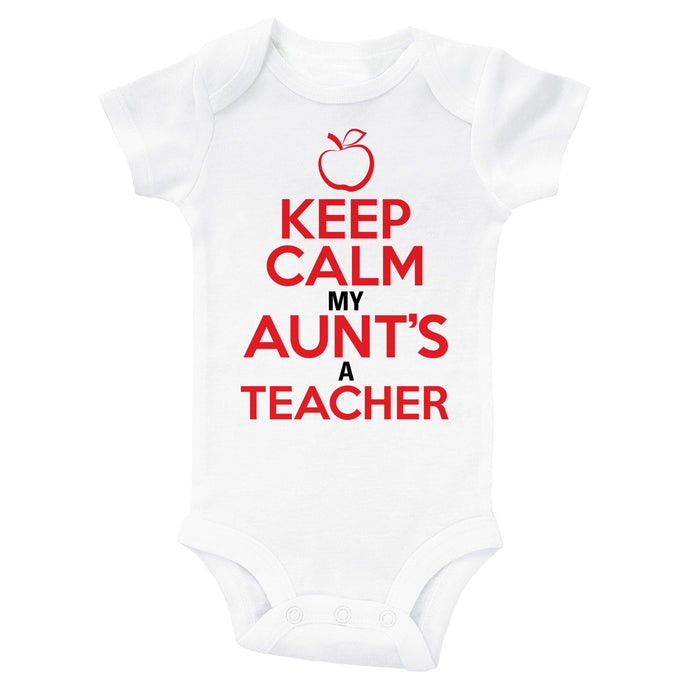 KEEP CALM MY AUNT'S A TEACHER - Basic Onesie - Baffle