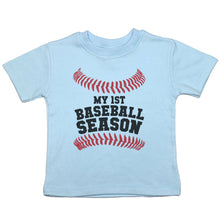 Load image into Gallery viewer, My First Baseball Season - Toddler T-Shirt - Baffle
