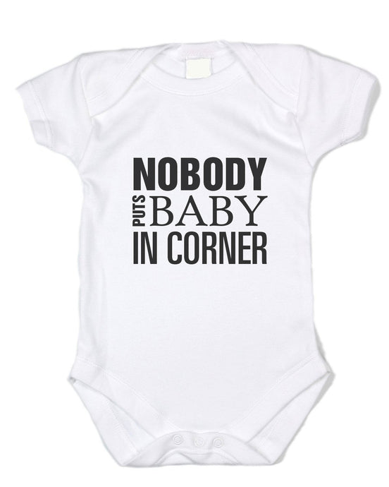 Nobody Puts Baby in Corner - Black Text, White Onesie - Baffle