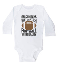 Load image into Gallery viewer, ON SUNDAYS WE WATCH FOOTBALL WITH DADDY / Football Baby Onesie - Baffle
