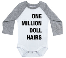 Load image into Gallery viewer, One Million Doll Hairs / Raglan Onesie / Long Sleeve - Baffle
