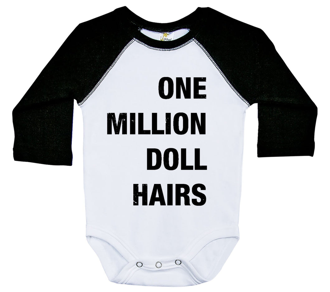 One Million Doll Hairs / Raglan Onesie / Long Sleeve - Baffle