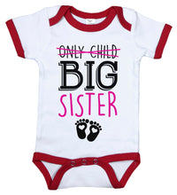 Load image into Gallery viewer, Only Child, Big Sister / Big Sister Ringer Onesie - Baffle
