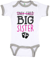 Load image into Gallery viewer, Only Child, Big Sister / Big Sister Ringer Onesie - Baffle
