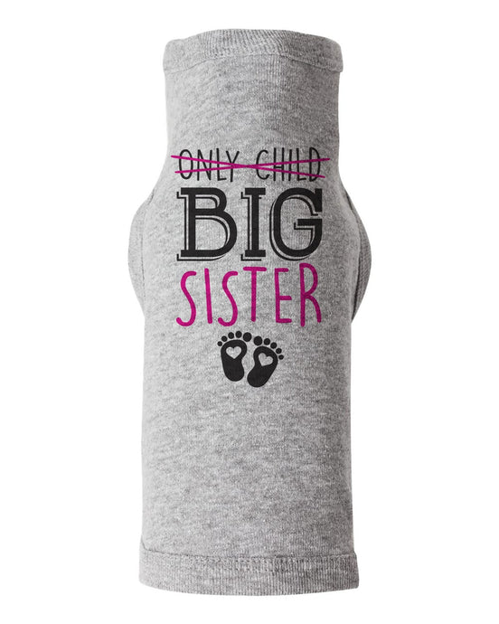 Only Child, Big Sister / Dog Shirt - Baffle