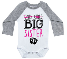 Load image into Gallery viewer, Only Child, Big Sister / Raglan Onesie / Long Sleeve - Baffle
