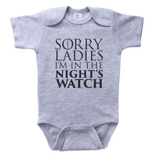 Load image into Gallery viewer, Sorry Ladies, I&#39;m In The Nights Watch / Basic Onesie - Baffle
