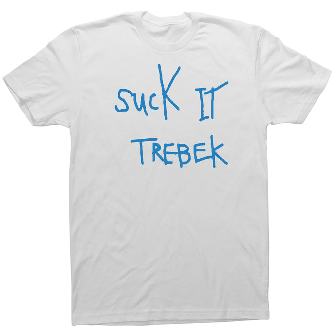 Suck it Trebek - Adult Unisex T-Shirt - Baffle